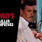 1980s Killer Computer