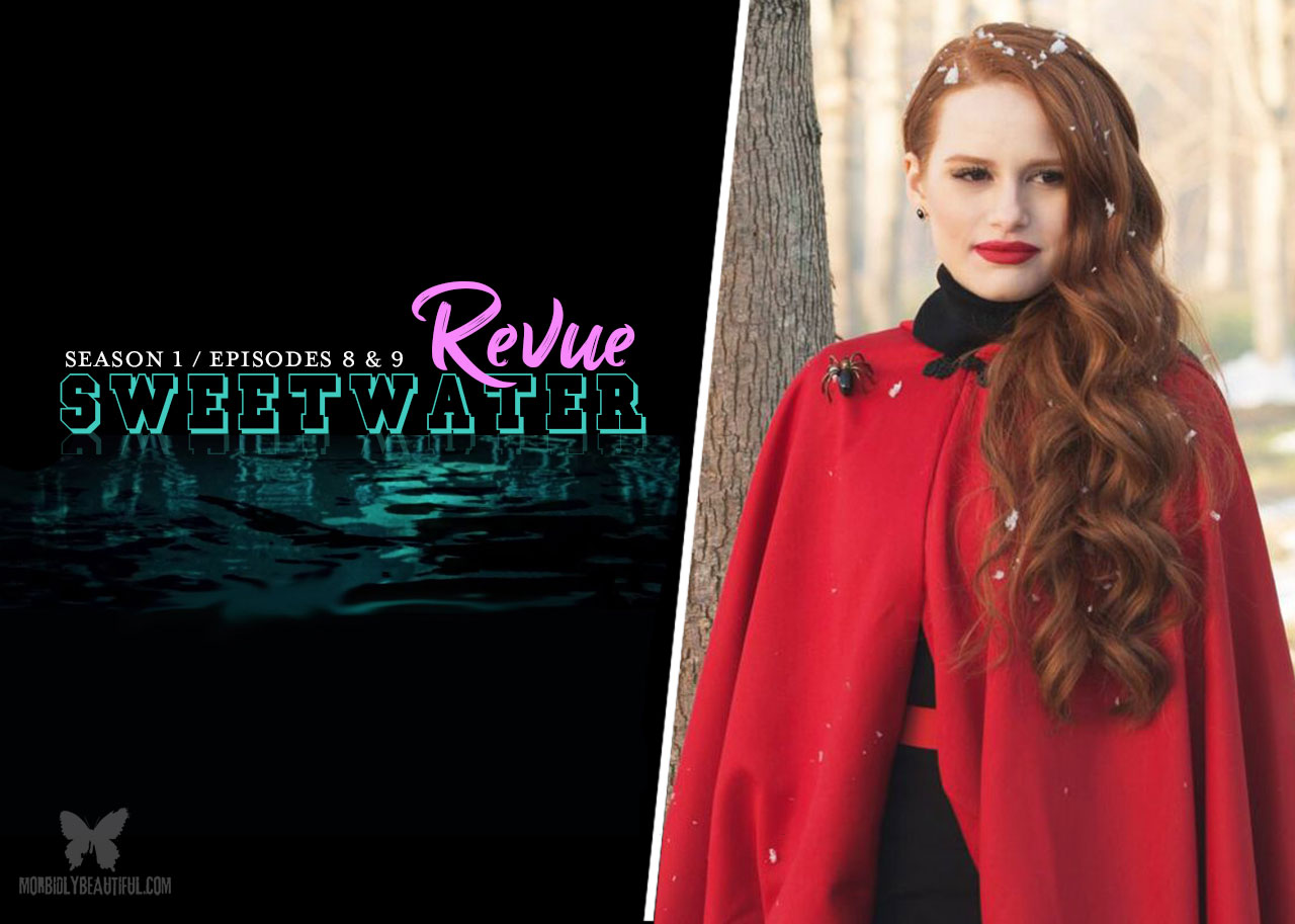 The Sweetwater Revue: Riverdale 1x08 and 1x09