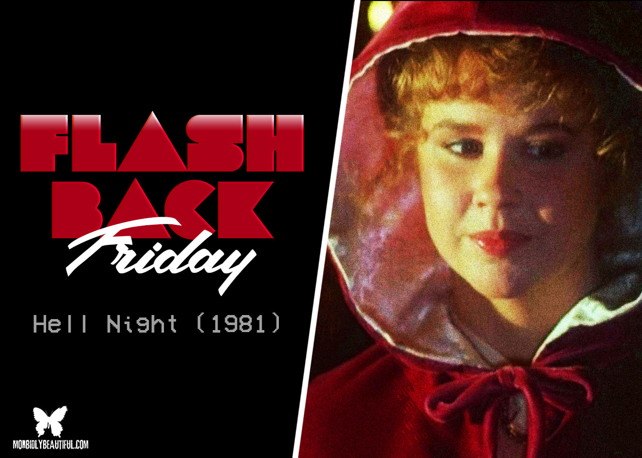 Flashback Friday: Hell Night (1981)