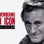 Remembering the Legend of Dick Miller
