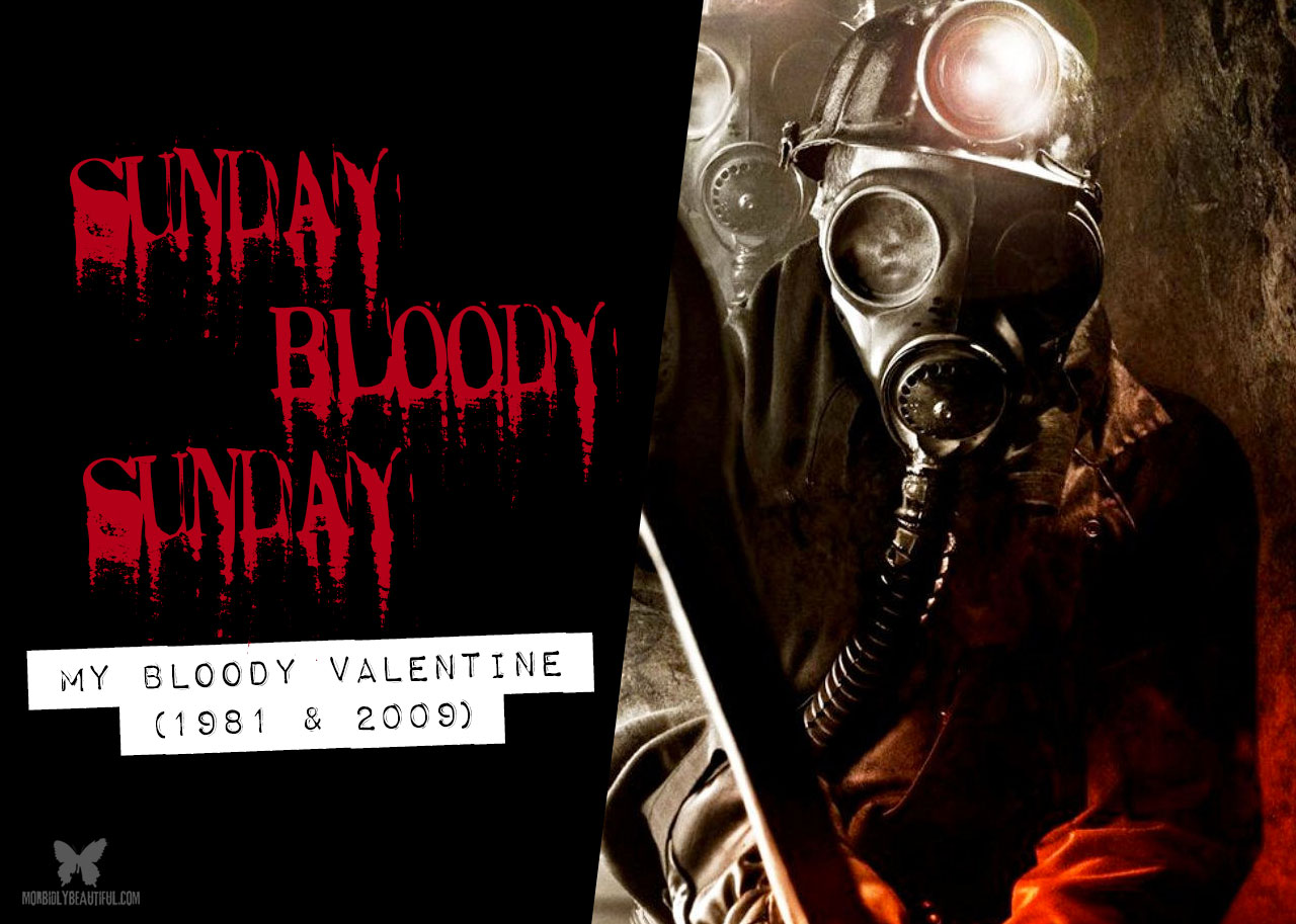 Sunday Bloody Sunday: My Bloody Valentine