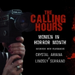 Calling Hours 2.60: Women in Horror Month