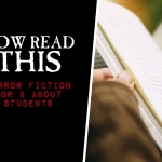 Top Horror Books About Students and For Students