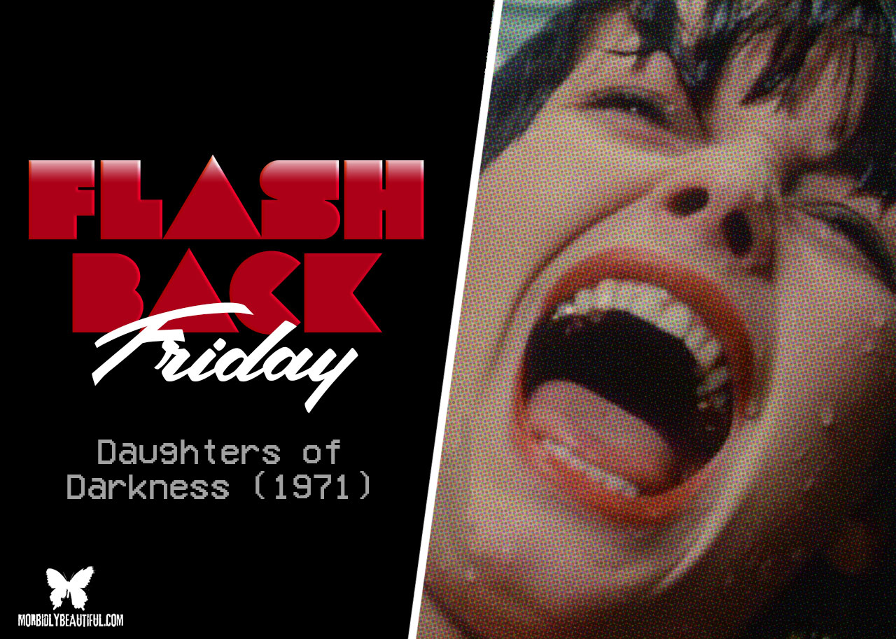 Flashback Friday: Daughters of Darkness (1971)