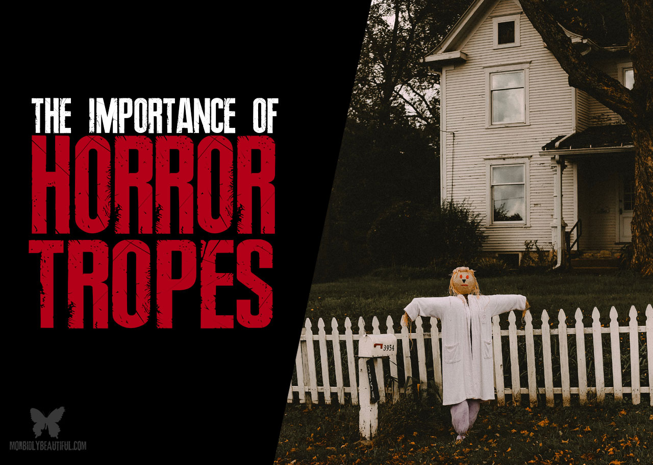 The Importance of Horror Tropes