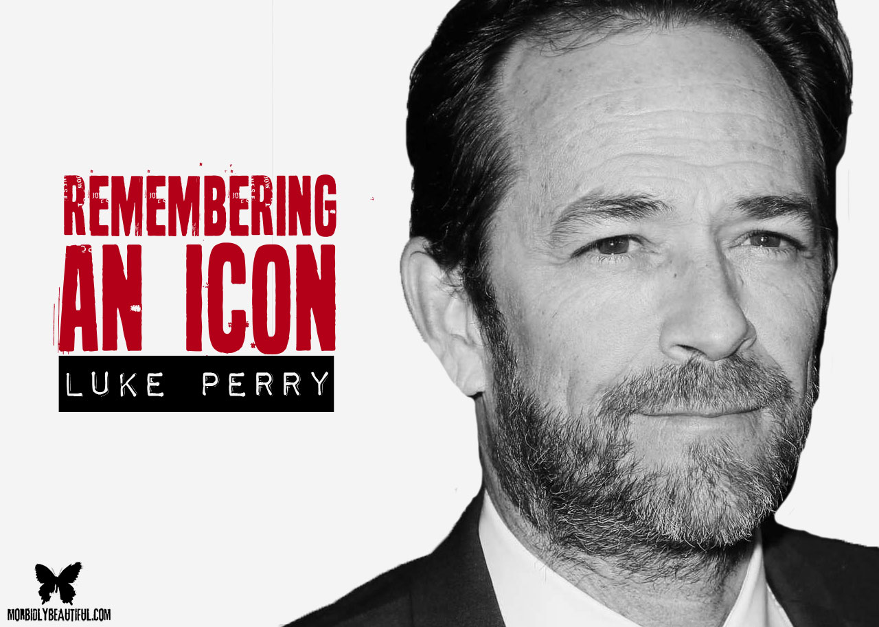 Remembrance: Luke Perry (1966-2019)