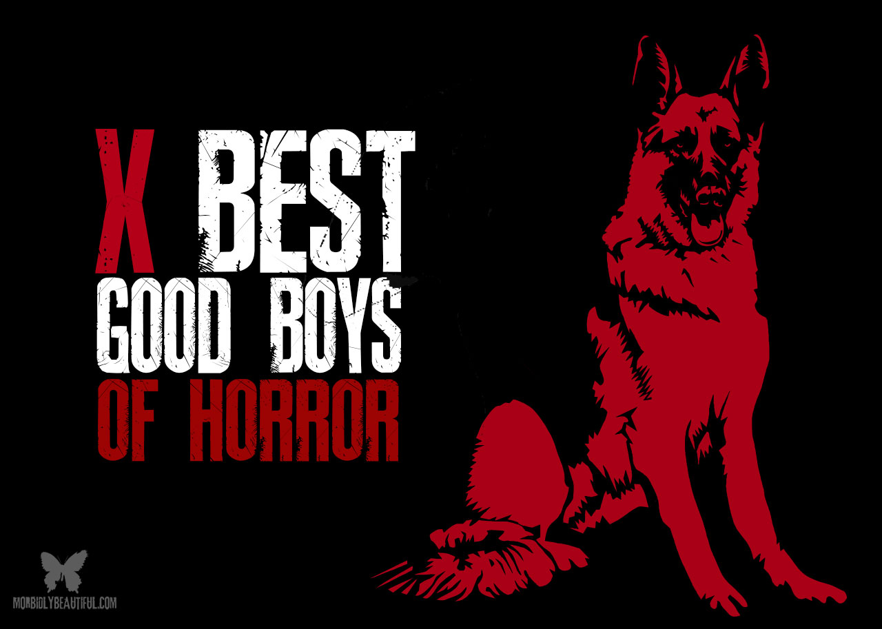 Good Boys of Horror: Top 10 Canine Companions