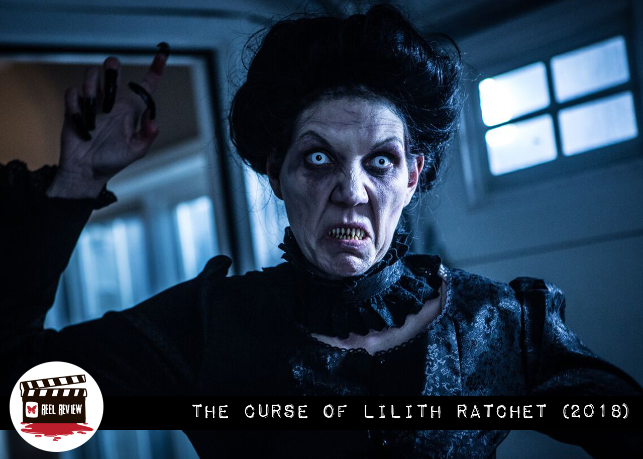Fade to Black: The Curse of Lilith Ratchet (2018)