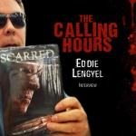 Calling Hours 2.67: Eddie Lengyel