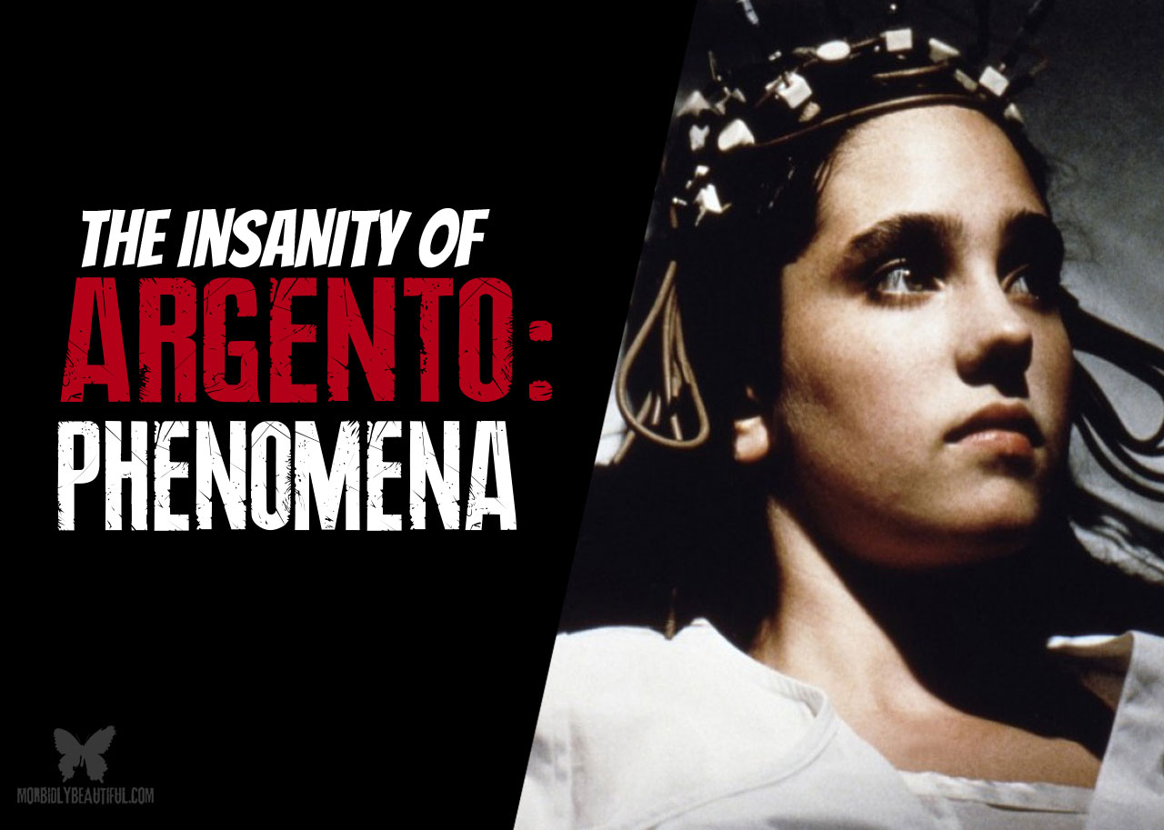The Insanity of Dario Argento: Phenomena