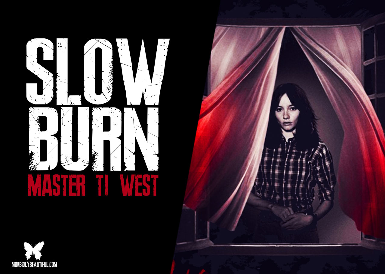 Ti West’s Place in Slow Burn Horror