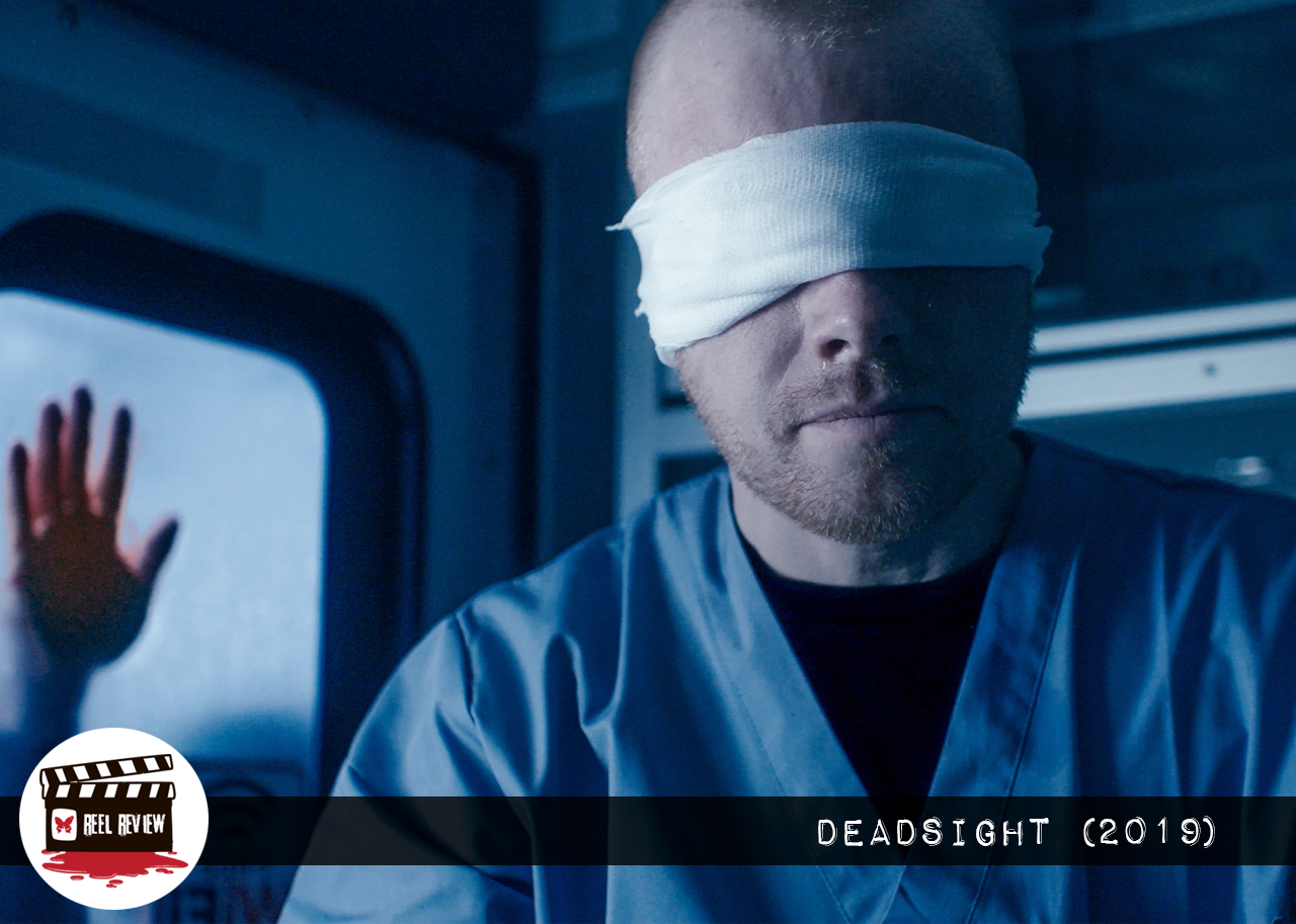 Reel Review: Deadsight (2019)