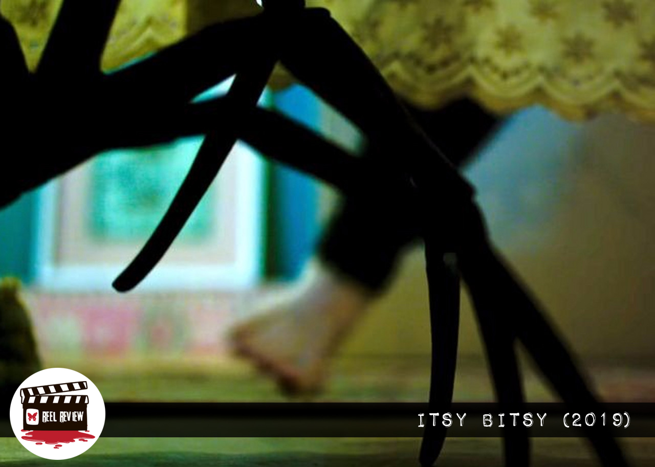 Reel Review: Itsy Bitsy (2019)