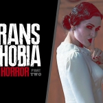 Transphobia in Horror (Part 2)
