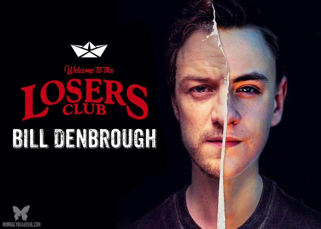 The Losers Club: Bill Denbrough