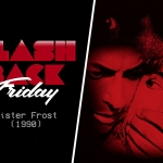 Flashback Friday: Mister Frost (1990)
