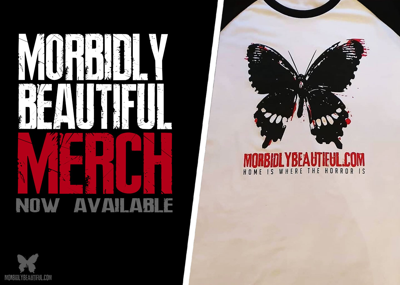 Available Now: Exclusive Morbidly Beautiful Merch