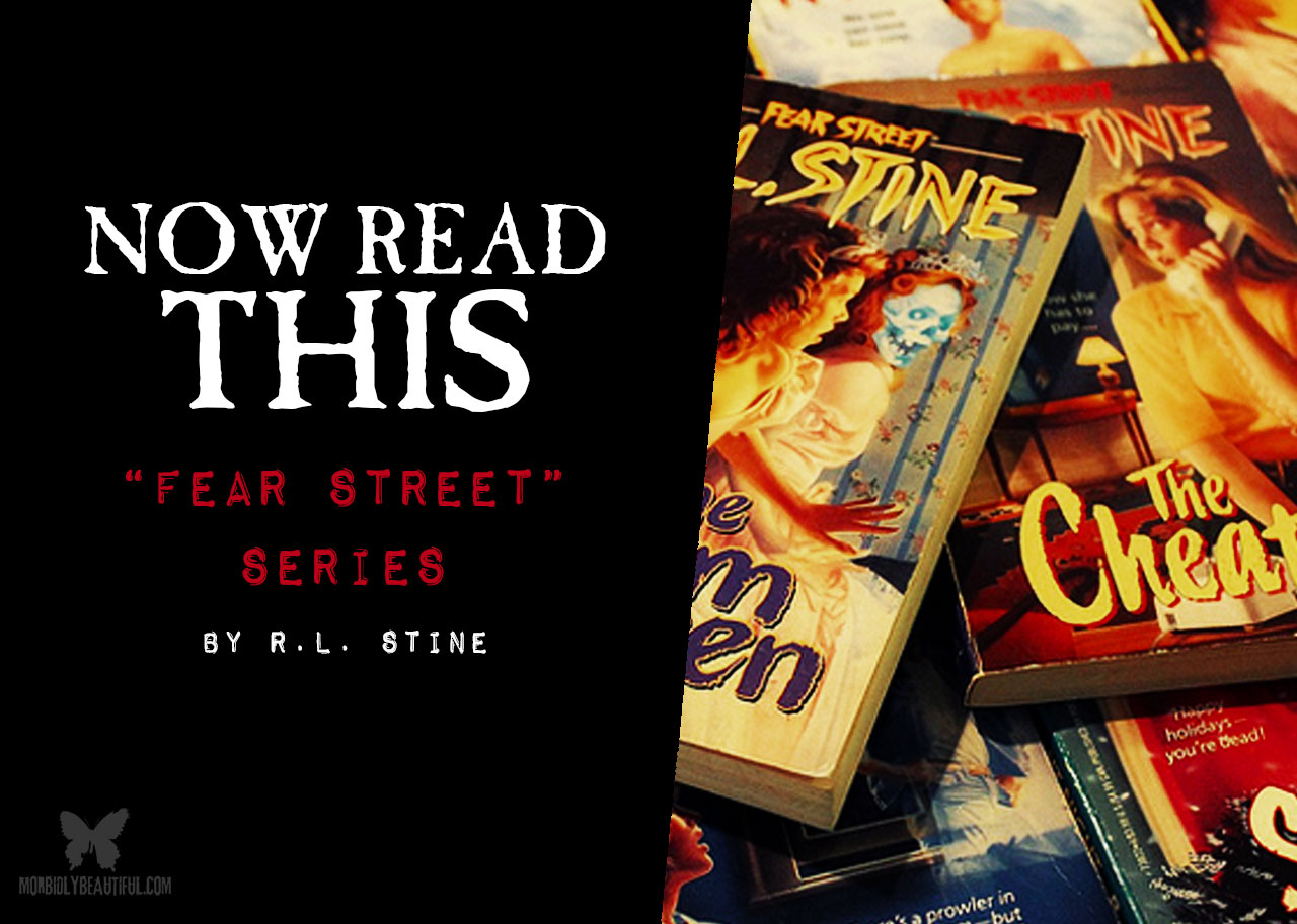 Now Read This: R.L. Stine's "Fear Street"