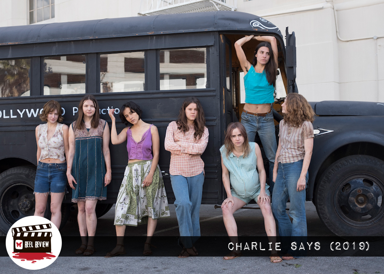 Reel Review: Charlie Says (2019)