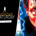Syndrome Saturday: The Vineyard (1989)