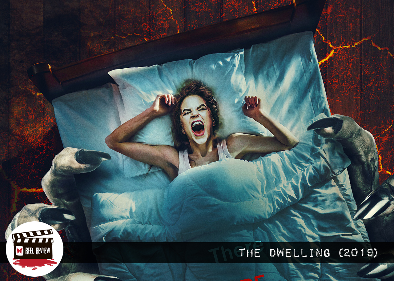 Reel Review: The Dwelling (2019)