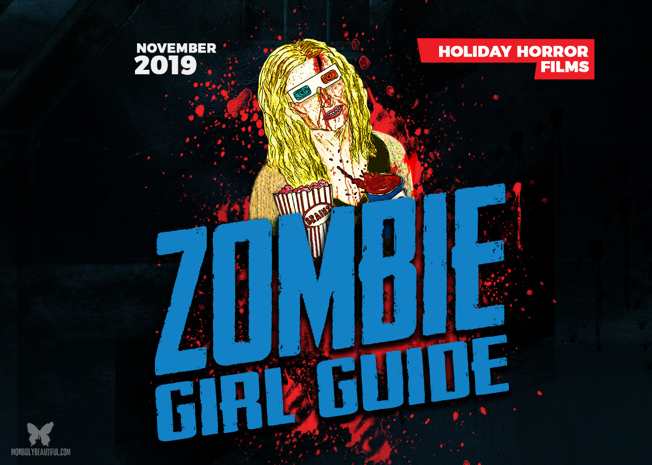 Zombie Girl Guide: Holiday Horror Films