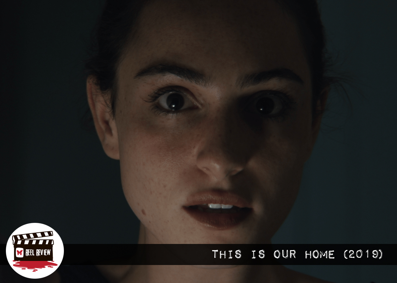 Reel Review: This Is Our Home (2019)