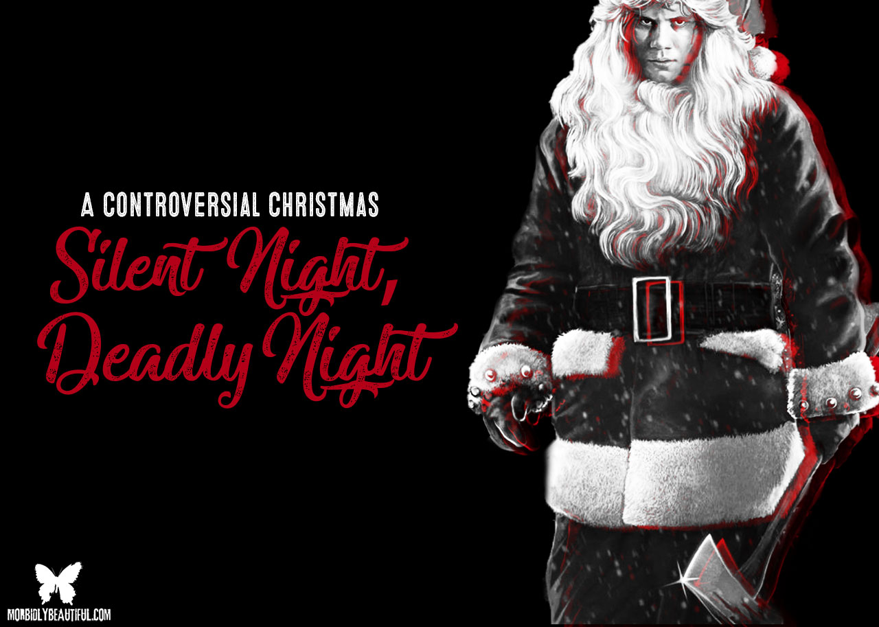 A Controversial Christmas: Silent Night, Deadly Night