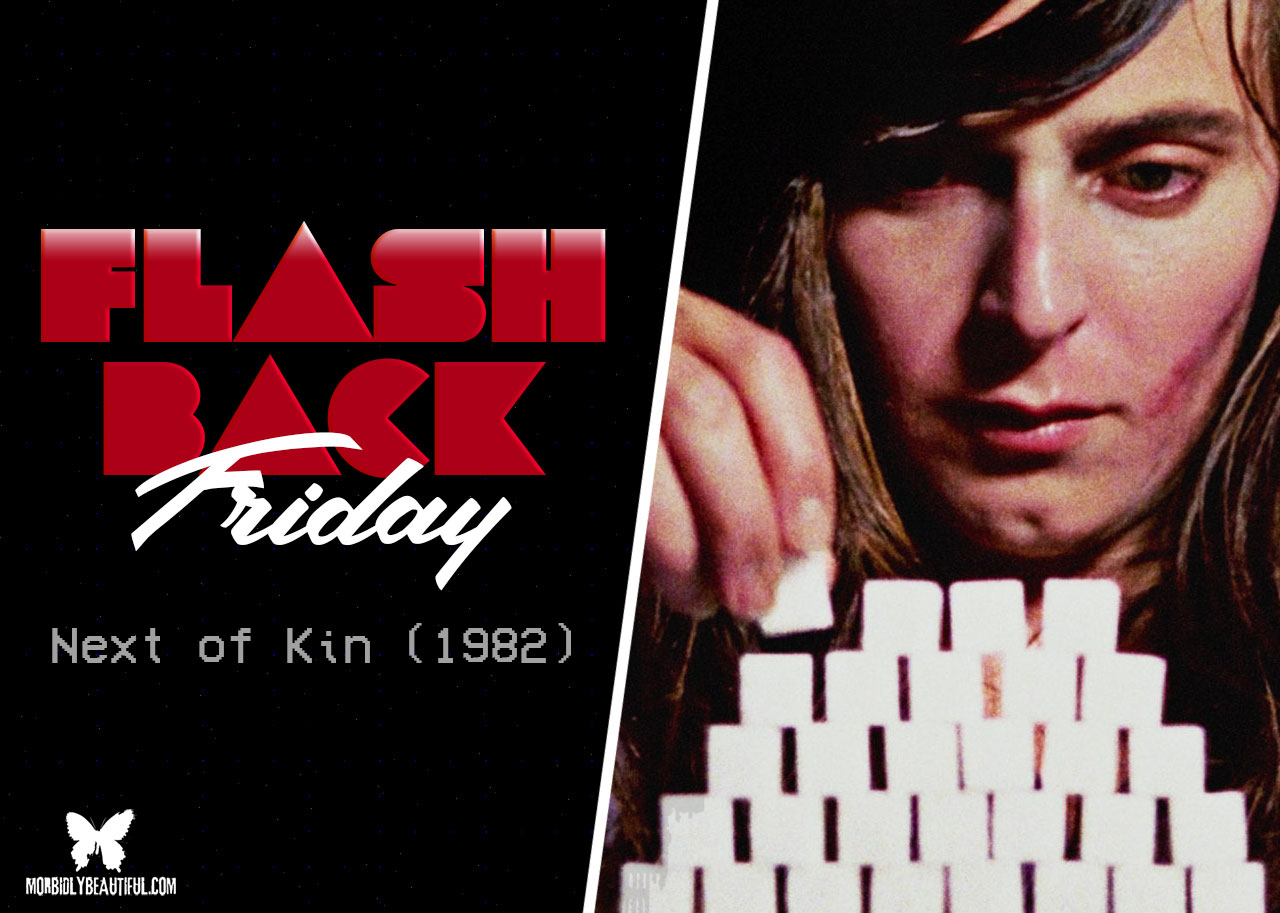 Flashback Friday: Next of Kin (1982)
