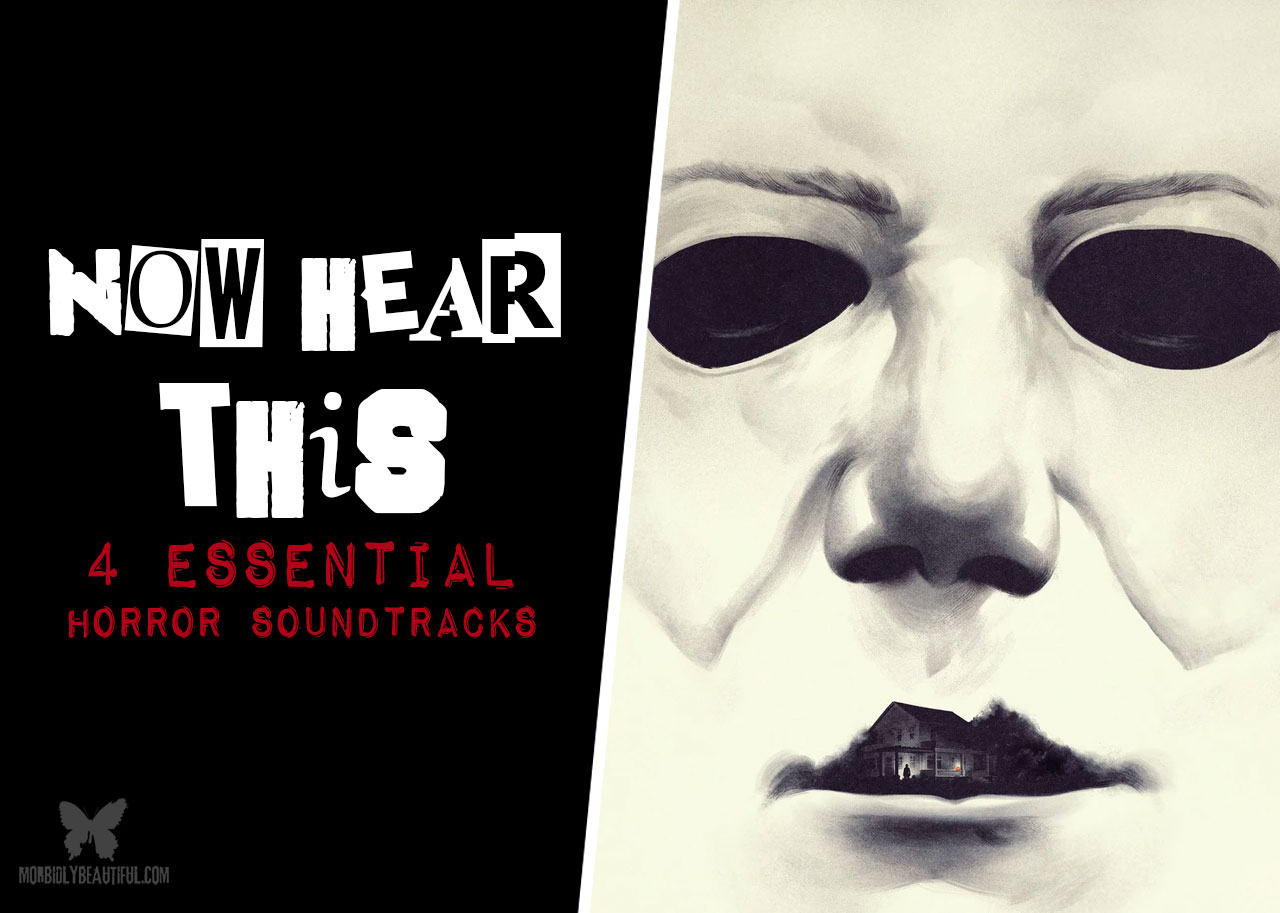 Four Essential Horror Movie Soundtracks