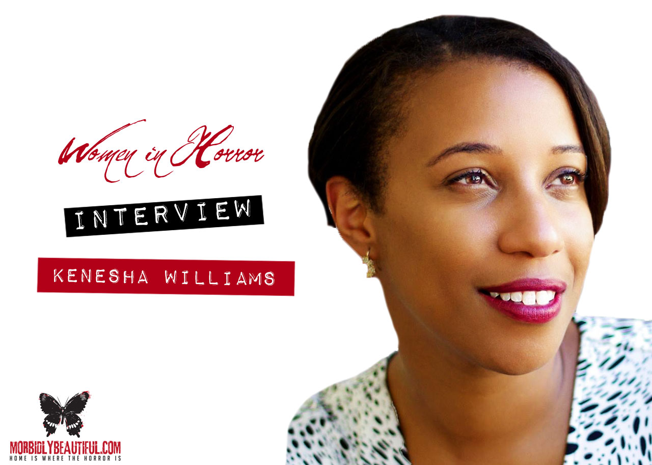 Women in Horror Interview: Kenesha Williams