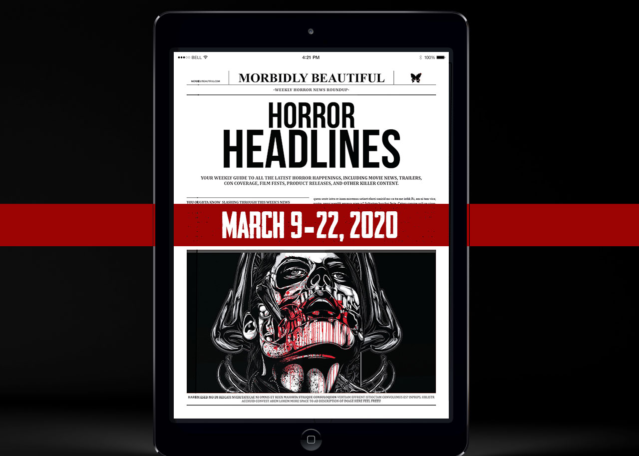 Horror Headlines: March 9 - 22
