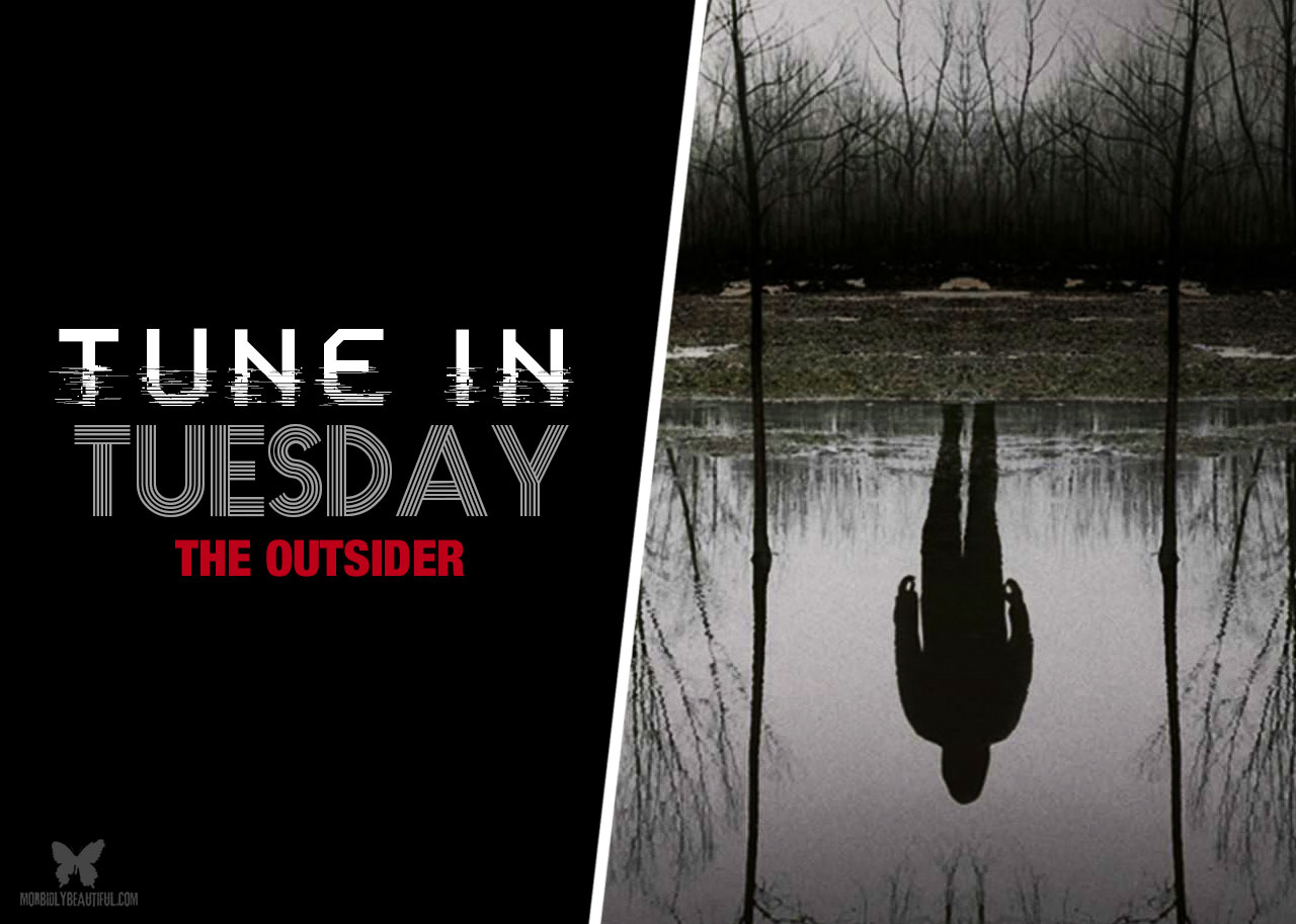 Tune In Tuesday: The Outsider