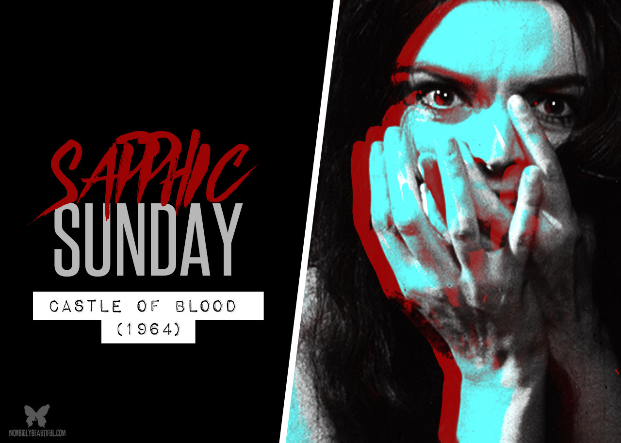 Sapphic Sunday: Castle of Blood (1964)