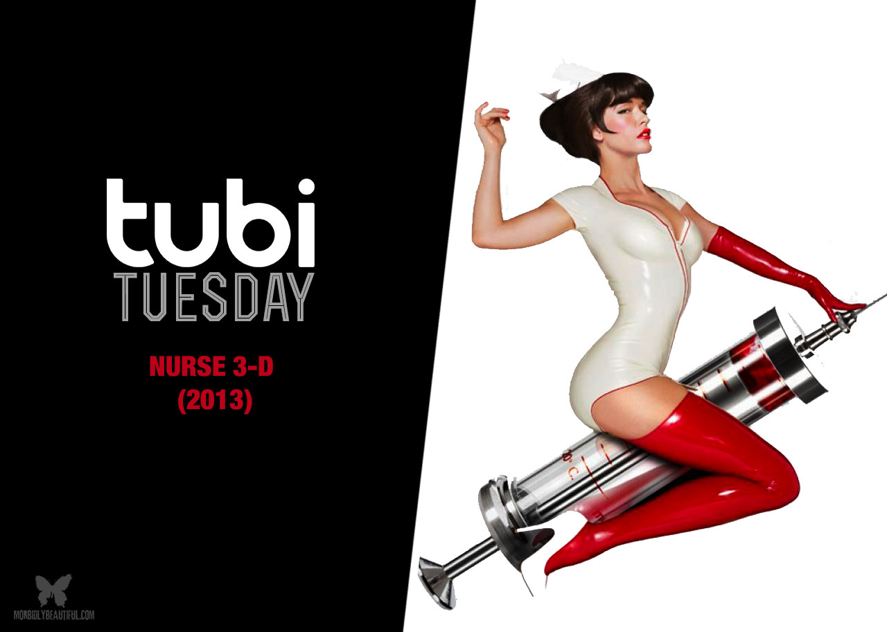 Tubi Tuesday: Nurse 3-D (2013)