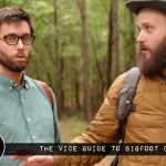 Vice Guide to Bigfoot