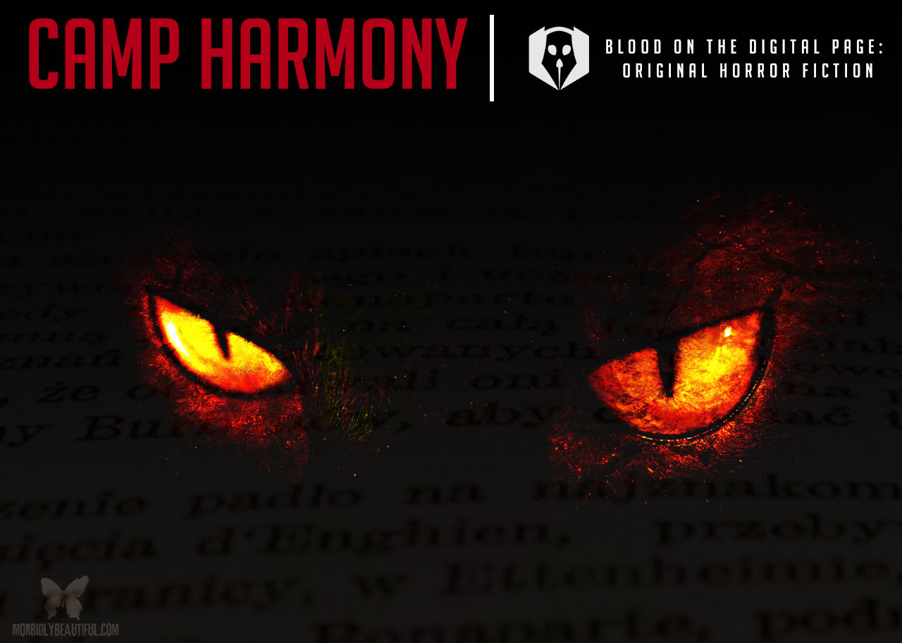 Original Horror Fiction: Camp Harmony