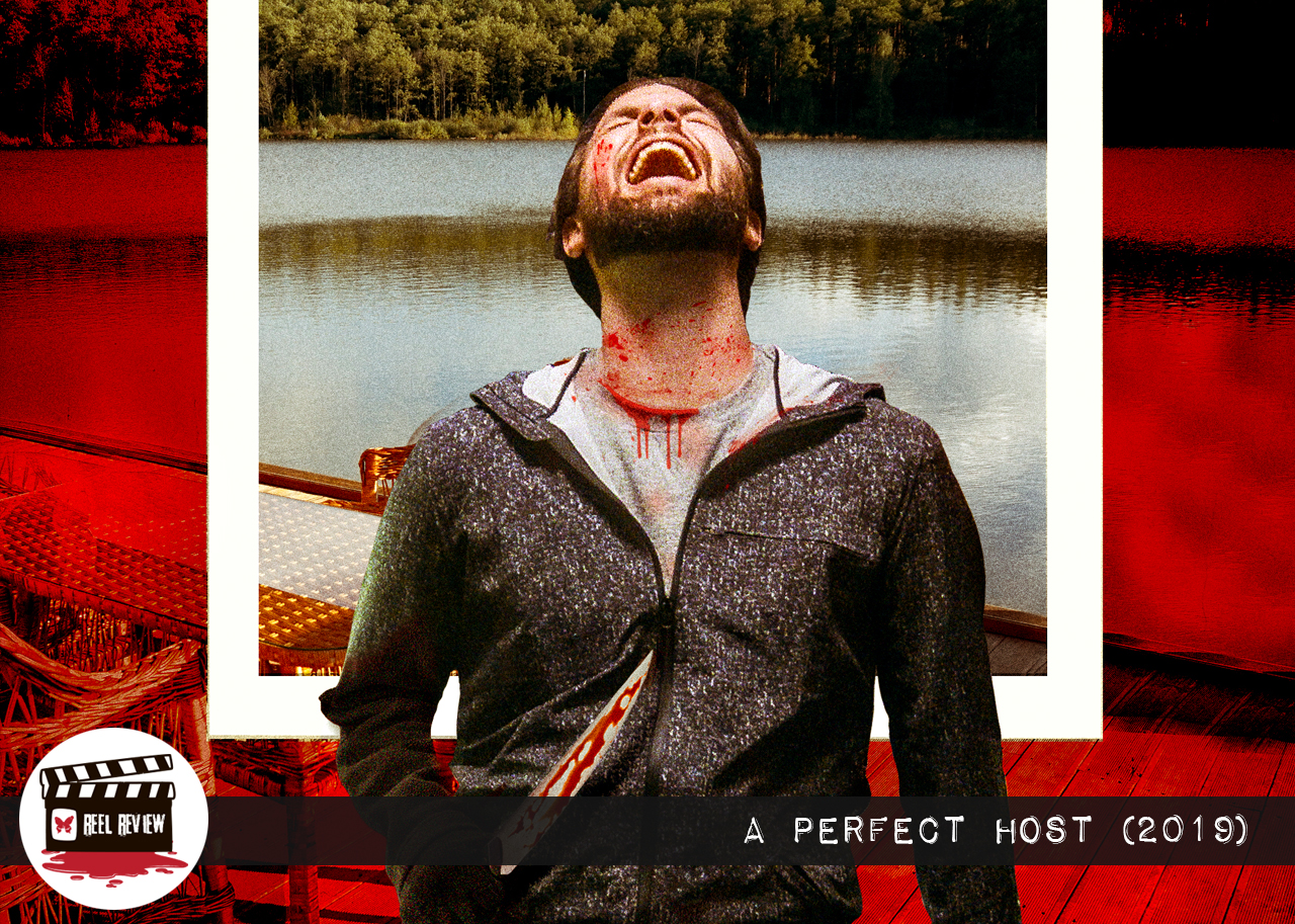 Reel Review: A Perfect Host (2019)