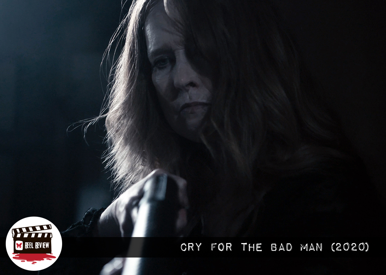 Reel Review: Cry for the Bad Man (2020)
