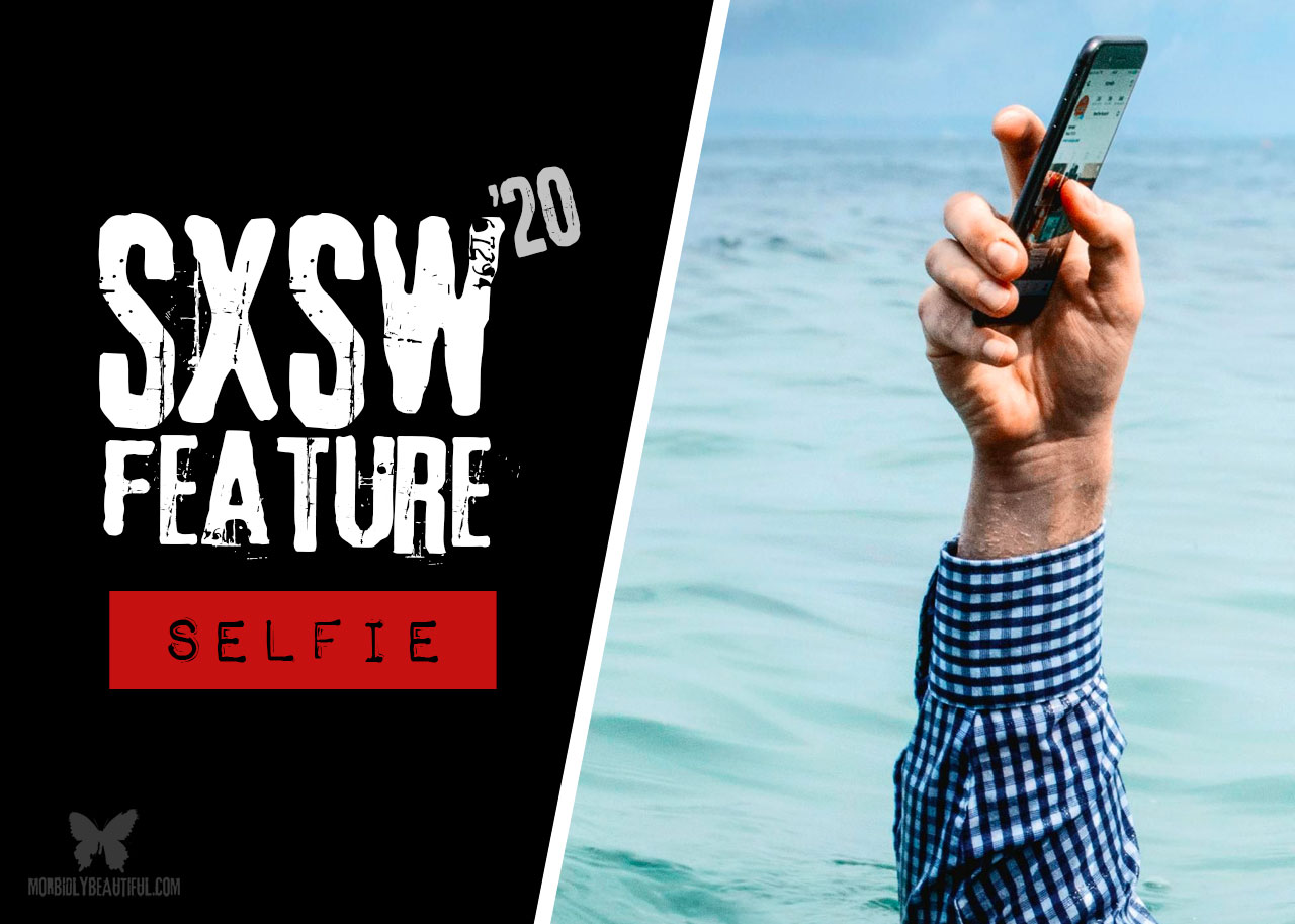 SXSW Film Collection: Selfie (2020)