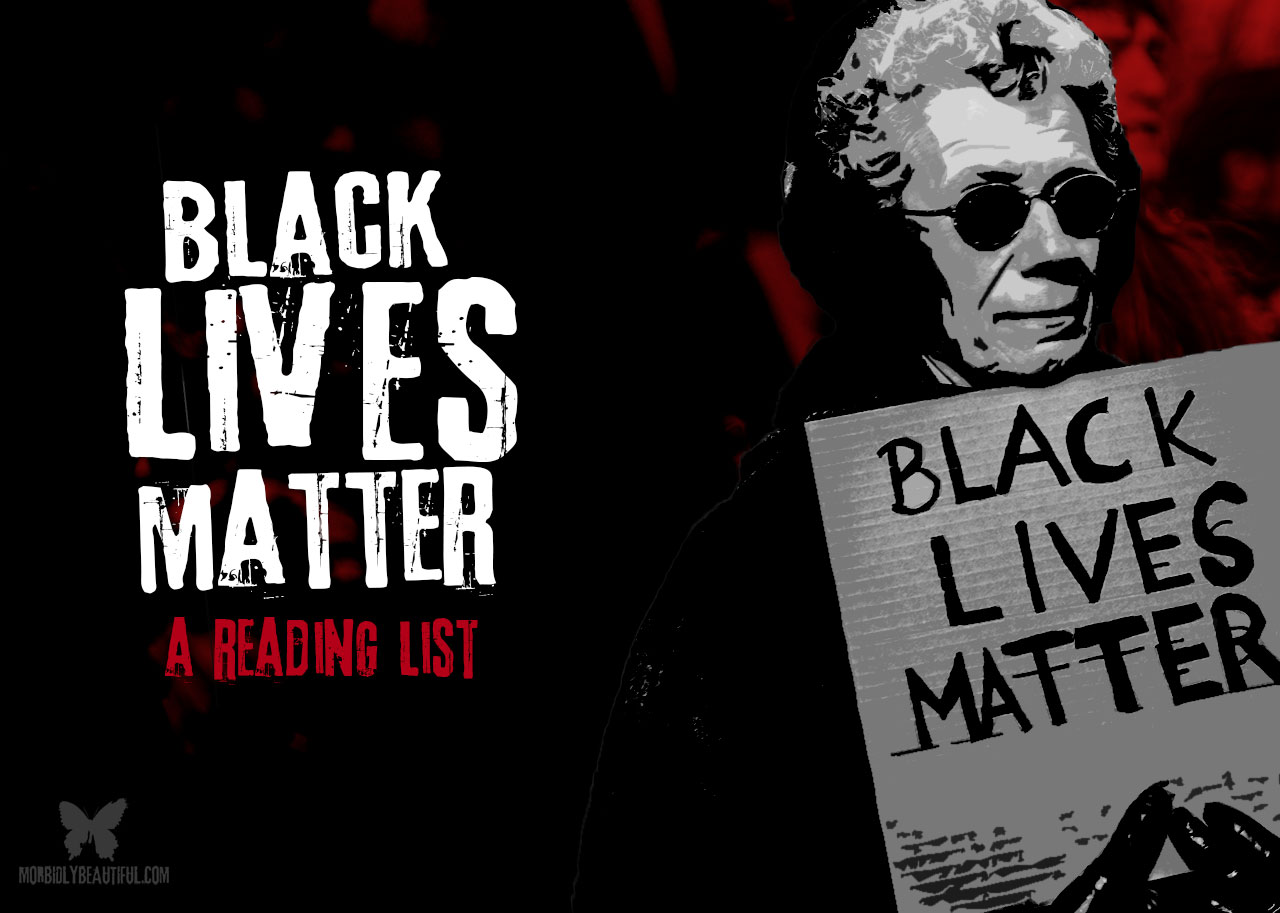 Educate Yourself: Black Lives Matter Reading List