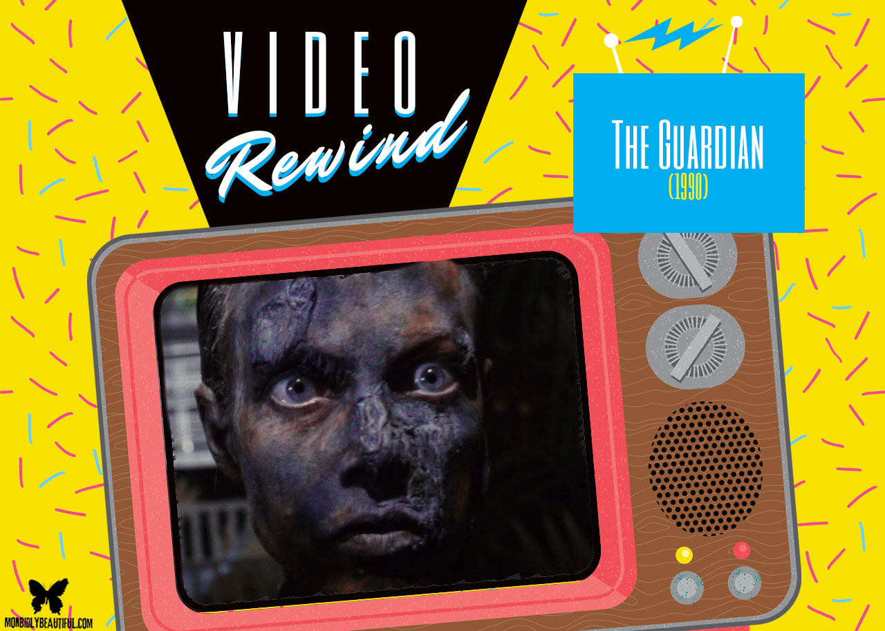 Video Rewind: The Guardian (1990)