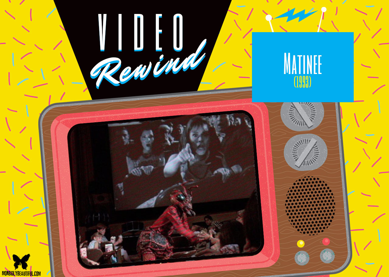 Video Rewind: Matinee (1993)