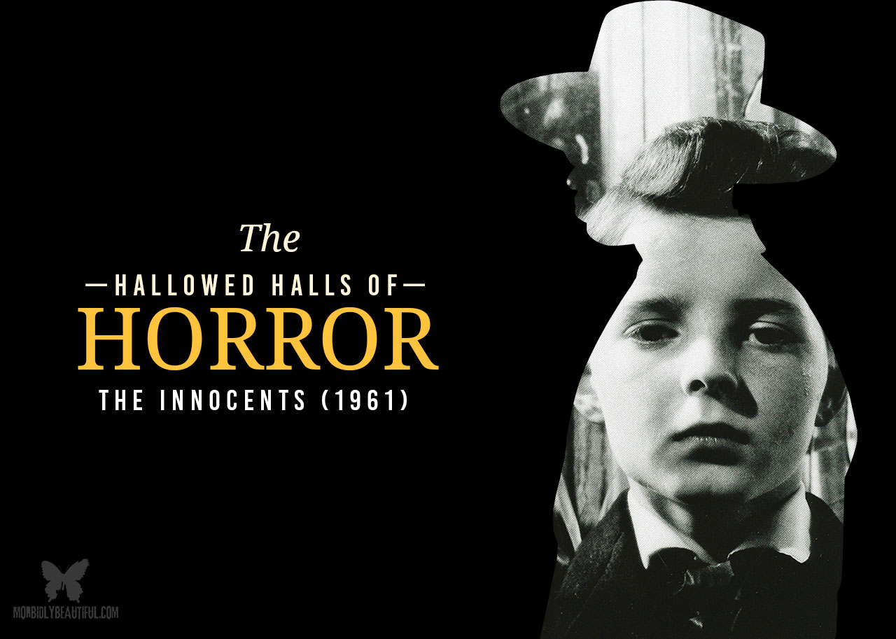 Hallowed Halls of Horror: The Innocents (1961)