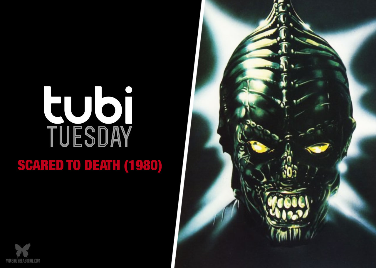 Tubi Tuesday: Scared to Death (1980)
