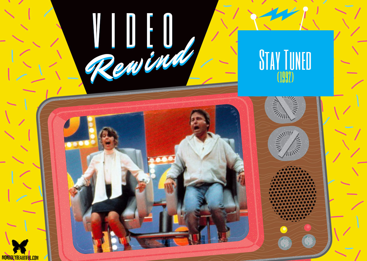 Video Rewind: Stay Tuned (1992)