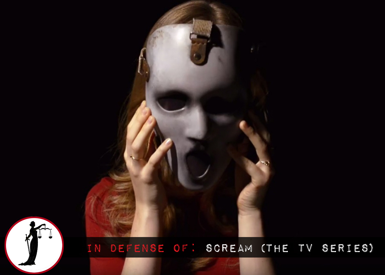 In Defense of: "Scream: The TV Series"