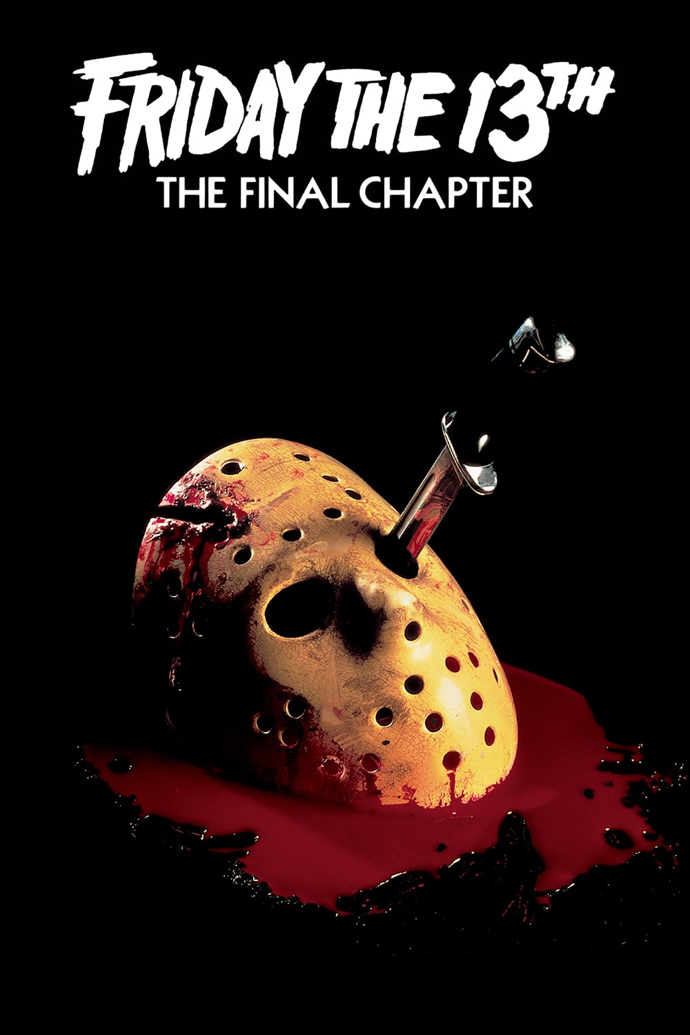 Poster for the movie "Friday the 13th: The Final Chapter"