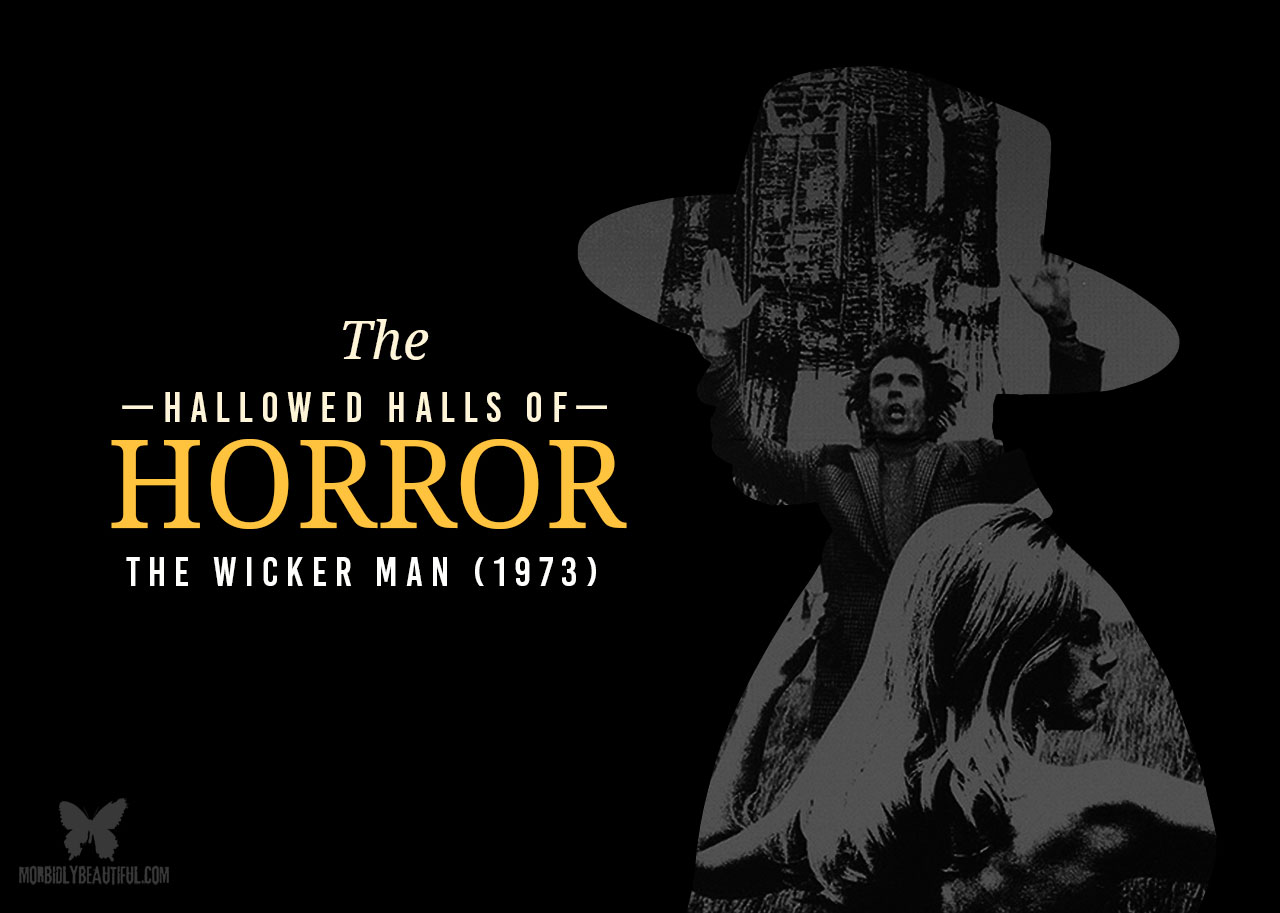 Hallowed Halls of Horror: The Wicker Man (1973)