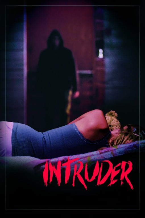 Poster for the movie "Intruder"